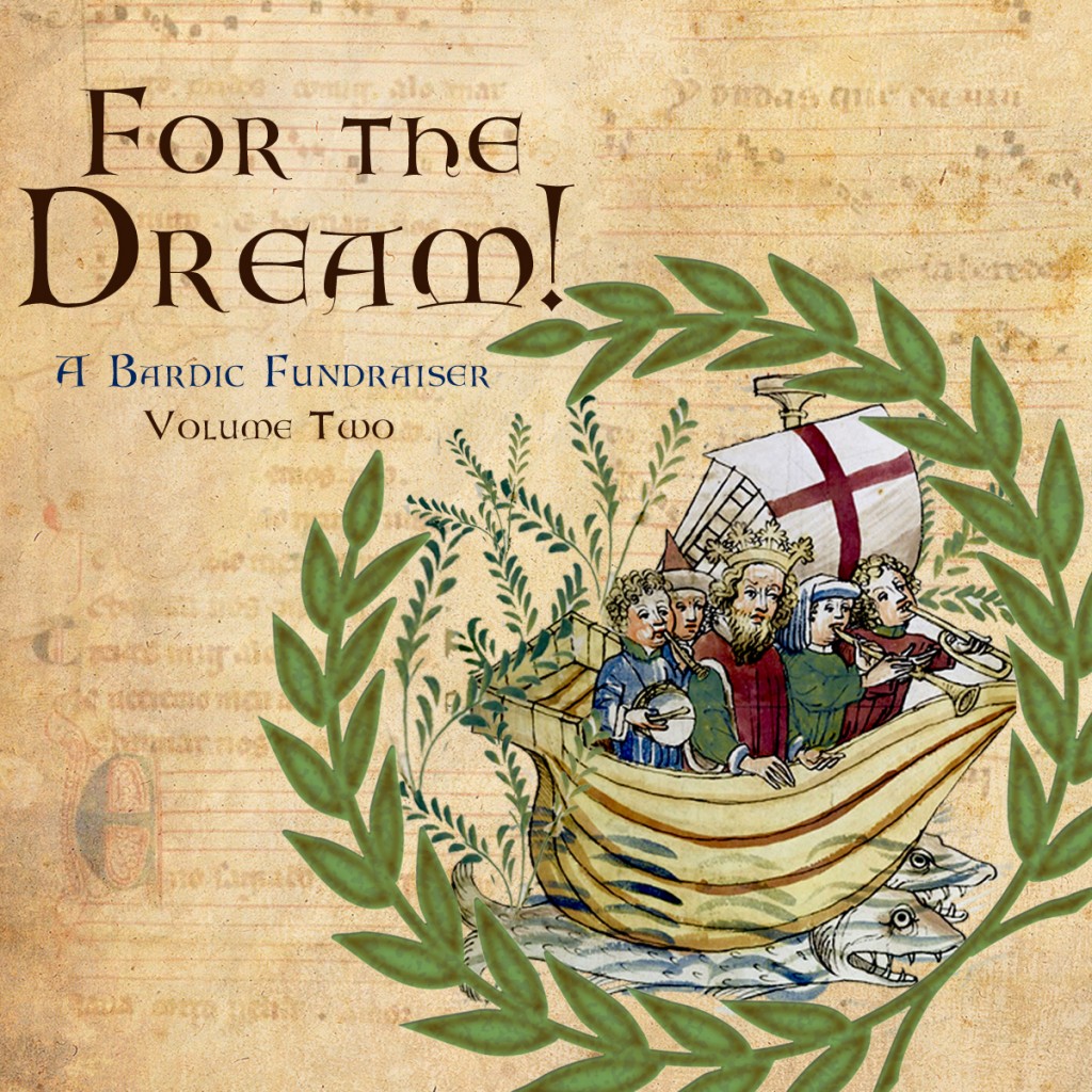 For the Dream - A Bardic Fundraiser - VolumeTwo
